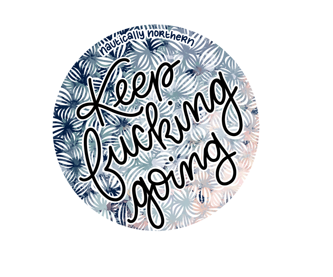 "Keep F***ing Going" Sticker image 1