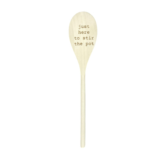 Rubberwood "Just Here to Stir the Pot" Spoon image 0